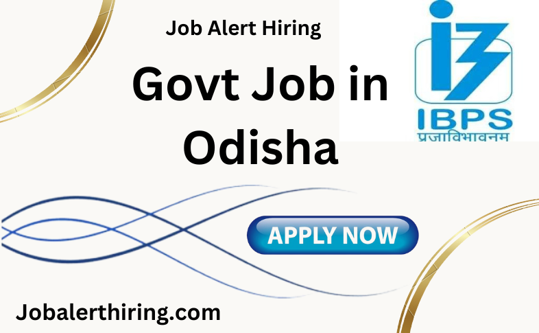 Govt Job in Odisha