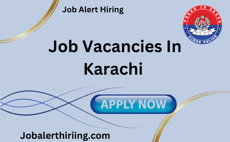Job Vacancies In Karachi